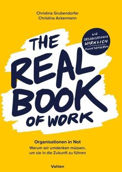 The Real Book of Work - Grubendorfer, Christina;Ackermann, Christina