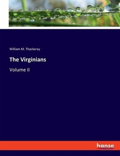 The Virginians - Thackeray, William M.