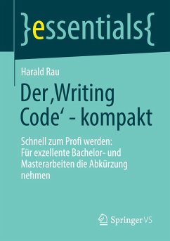 Der ¿Writing Code¿ - kompakt - Rau, Harald