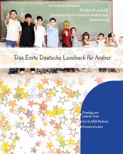 Das Erste Deutsche Lesebuch für Araber - Ebersbach, Sabine