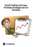 Social Trading und Copy-Portfolio Strategien für ihr Portfolio