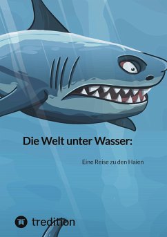 Die Welt unter Wasser: - Moritz