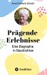 Prägende Erlebnisse - Bild 1