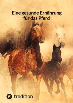 Eine gesunde Ernährung für das Pferd - Moritz