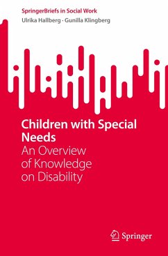 Children with Special Needs - Hallberg, Ulrika;Klingberg, Gunilla