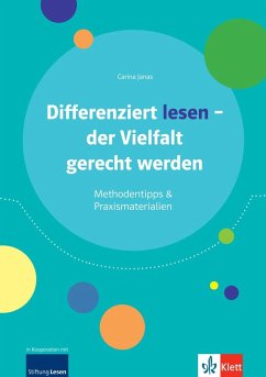 Differenziert lesen - der Vielfalt gerecht werden - Janas, Carina