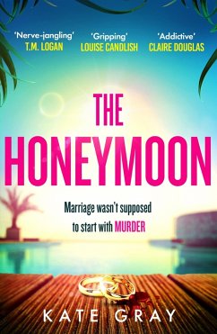 The Honeymoon (eBook, ePUB) - Gray, Kate