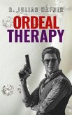 ORDEAL THERAPY (eBook, ePUB) ORDEAL THERAPY (eBook, ePUB)