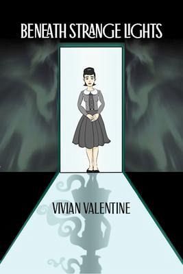 Beneath Strange Lights (eBook, ePUB) Beneath Strange Lights (eBook, ePUB)