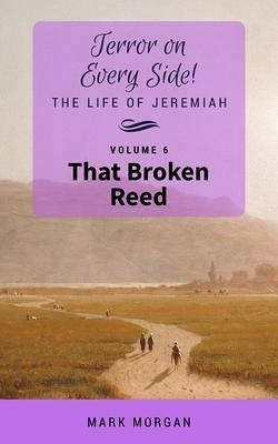 That Broken Reed (eBook, ePUB) That Broken Reed (eBook, ePUB)