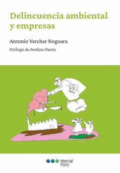 Delincuencia ambiental y empresas (eBook, PDF) - Vercher Noguera, Antonio