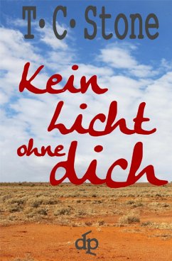 Cover Kein Licht ohne Dich (eBook, ePUB)