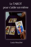 Le Tarot pour s'aider Soi-Même (eBook, ePUB)