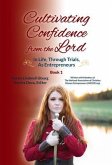 Cultivating Confidence from the Lord (eBook, ePUB)