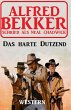 Das harte Dutzend: Western (eBook, ePUB) - Bild 1