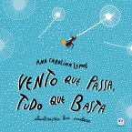 Vento que passa, tudo que basta (eBook, ePUB)