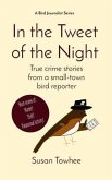 In the Tweet of the Night (eBook, ePUB)