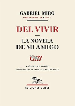 Del vivir - La novela de mi amigo Cover Del vivir - La novela de mi amigo