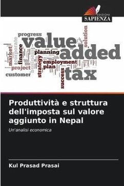 Produttività e struttura dell'imposta sul valore aggiunto in Nepal - Prasai, Kul Prasad
