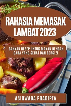 Rahasia memasak lambat 2023 - Pradipta, Asirwada