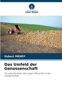 Das Umfeld der Genossenschaft - MENDY, Hubert