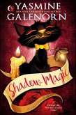 Shadow Magic (Magic Happens, #1) (eBook, ePUB)