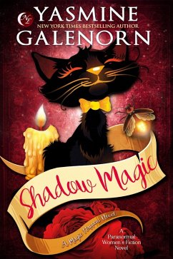 Shadow Magic (Magic Happens, #1) (eBook, ePUB) - Galenorn, Yasmine