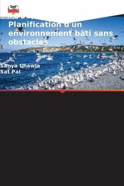 L'ACCESSIBILITÉ POUR TOUS; Planification d'un environnement bâti sans obstacles - Chawla, Sanya;Pal, Sat