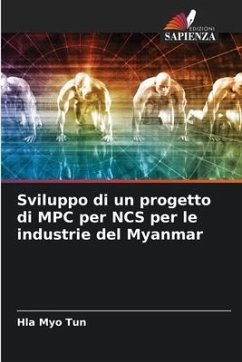 Sviluppo di un progetto di MPC per NCS per le industrie del Myanmar - Tun, Hla Myo