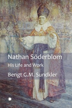 Nathan Söderblom - Sundkler, Bengt