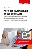 Vermögensverwaltung in der Betreuung (eBook, PDF)