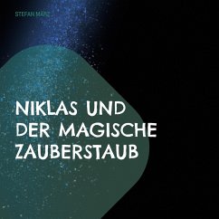 Niklas und der magische Zauberstaub - März, Stefan