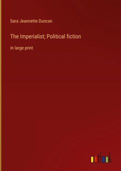 The Imperialist; Political fiction