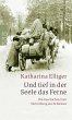 Und tief in der Seele das Ferne (eBook,... - Bild 1