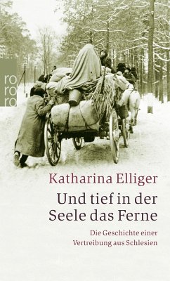 Und tief in der Seele das Ferne (eBook, ePUB) - Elliger, Katharina