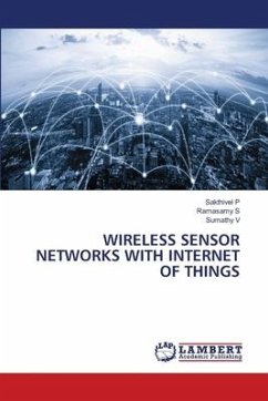 WIRELESS SENSOR NETWORKS WITH INTERNET OF THINGS