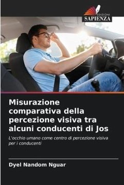 Misurazione comparativa della percezione visiva tra alcuni conducenti di Jos - Nandom Nguar, Dyel