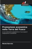 Promozione economica nella Terra del Fuoco