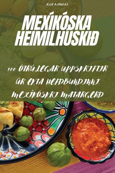 MEXÍKÓSKA HEIMILHÚSKIÐ