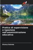 Pratica di supervisione e ispezione nell'amministrazione educativa