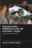 Filosofia della MONUSCO nella RD orientale. Congo