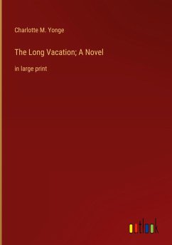 The Long Vacation; A Novel The Long Vacation; A Novel