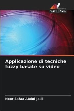 Applicazione di tecniche fuzzy basate su video - Safaa Abdul-Jalil, Noor