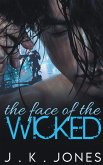 The Face of the Wicked