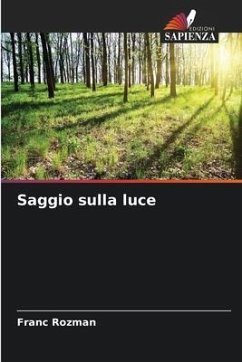 Saggio sulla luce - Rozman, Franc