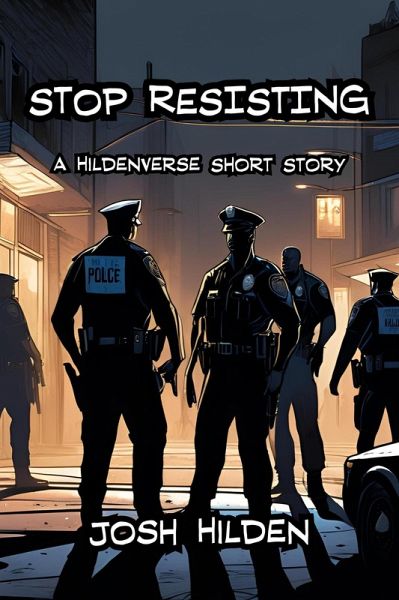 Stop Resisting (The Hildenverse) (eBook, ePUB)