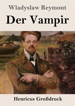 Der Vampir (Großdruck) - Reymont, Wladyslaw