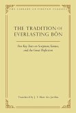 The Tradition of Everlasting Bön (eBook, ePUB)