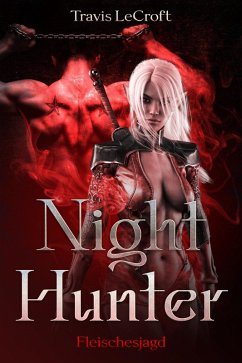 Night Hunter (eBook, ePUB) - LeCroft, Travis