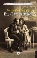 Bir Cati Altinda - Cahit Morkaya, Burhan